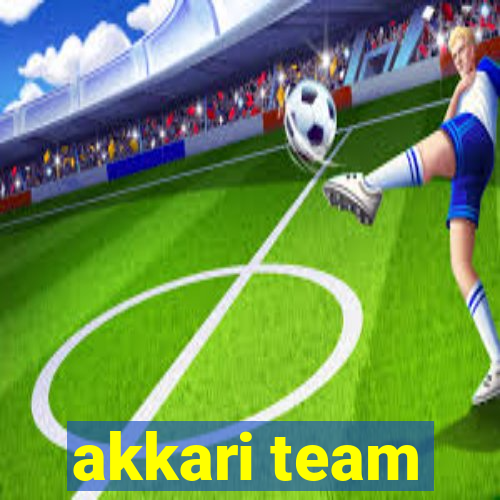 akkari team